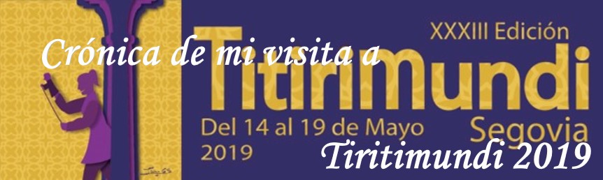 Crónica de mi visita a Tiritimundi 2019