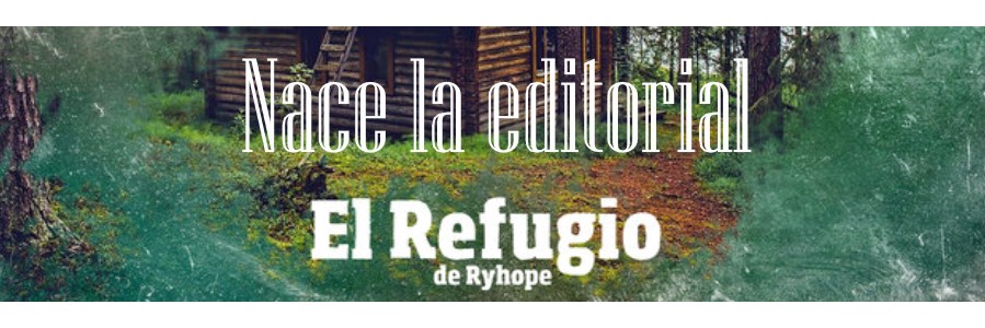 El Refugio de Ryhope: Nueva Editorial de Fantasía