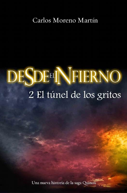 eReseña: Desde el infierno 2: El túnel de los gritos de Carlos Moreno Martin